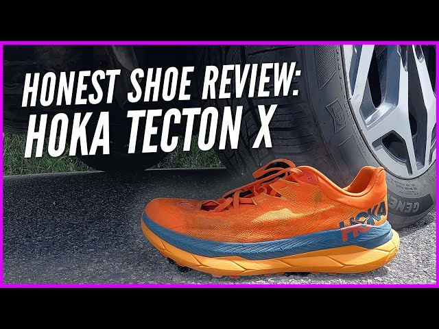 HOKA Tecton X | Honest Shoe Review class=