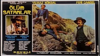 Ölüm Satanlar 1973 - Yeşilçam Türk Filmi FULL İZLE