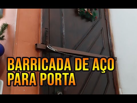 COMO TRANCAR UMA PORTA COM BARRAS DE AÇO – PROTEJA SUA CASA