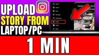 How To Upload Story On Instagram From PC or Laptop (2026)