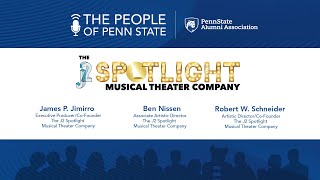 The People of Penn State Episode 11 — The J2 Spotlight Musical Theater Company