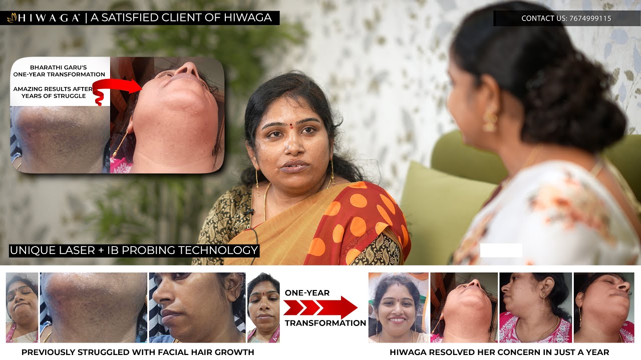 Bharathi’s Transformational Journey with Unwanted Hair Removal at ...