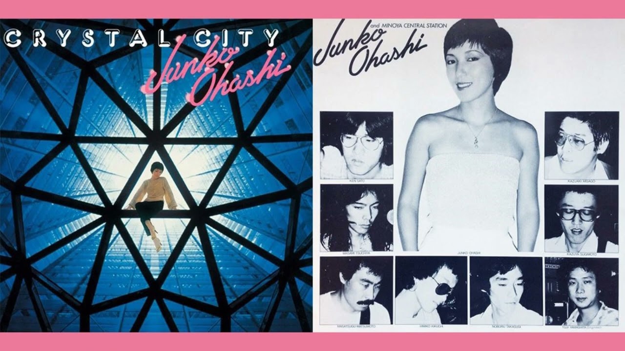 JUNKO OHASHI & MINOYA CENTRAL STATION - クリスタル・シティー (Crystal City)  (1977)