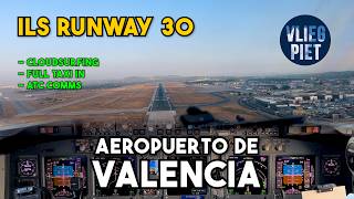 Boeing 737 ILS landing in Valencia | early morning cloud surfing | full taxi in | cockpit view
