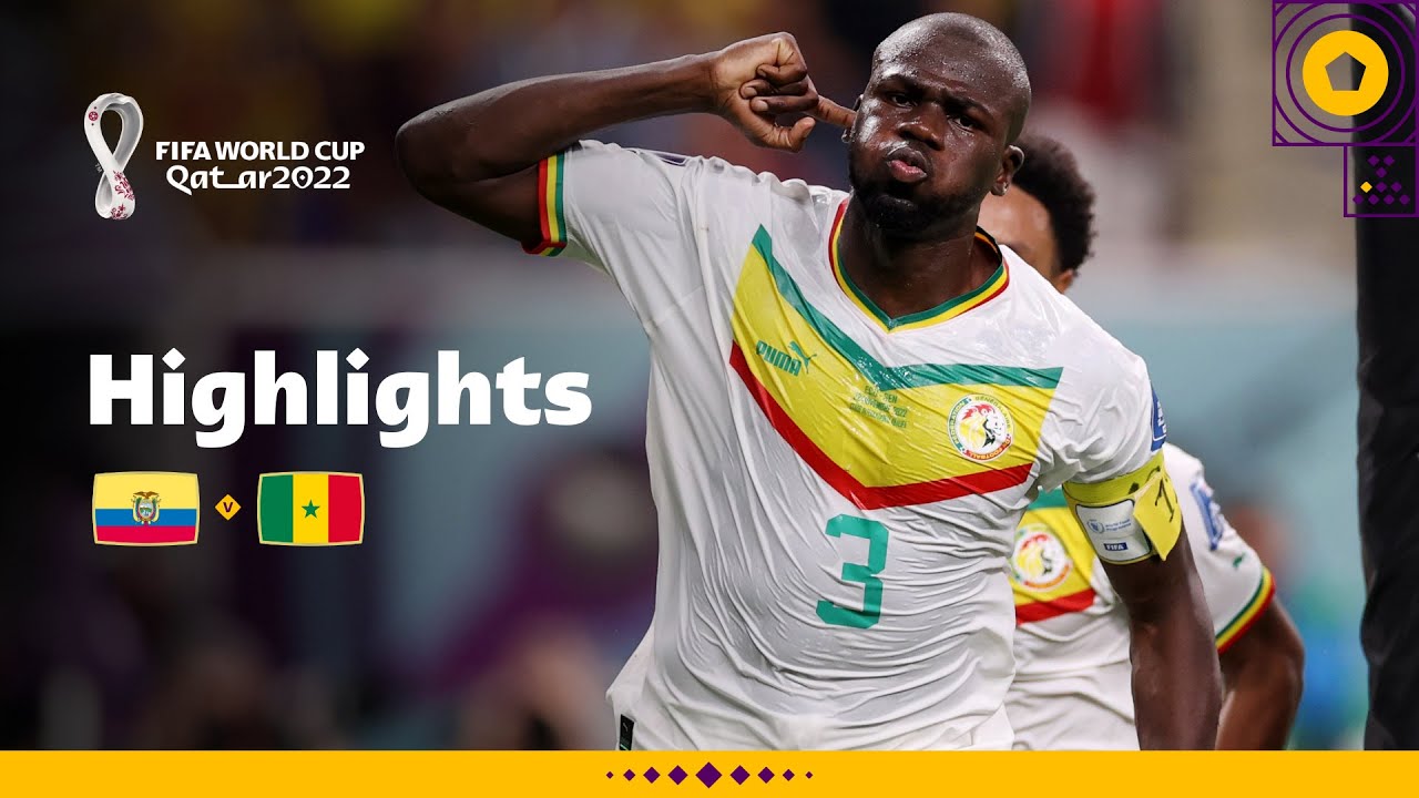 Koulibaly steals the show Ecuador v Senegal FIFA World Cup Qatar 2022