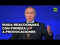 Putin: Rusia tiene una variedad de respuestas si EE.UU. y la OTAN le niegan garantías de seguridad