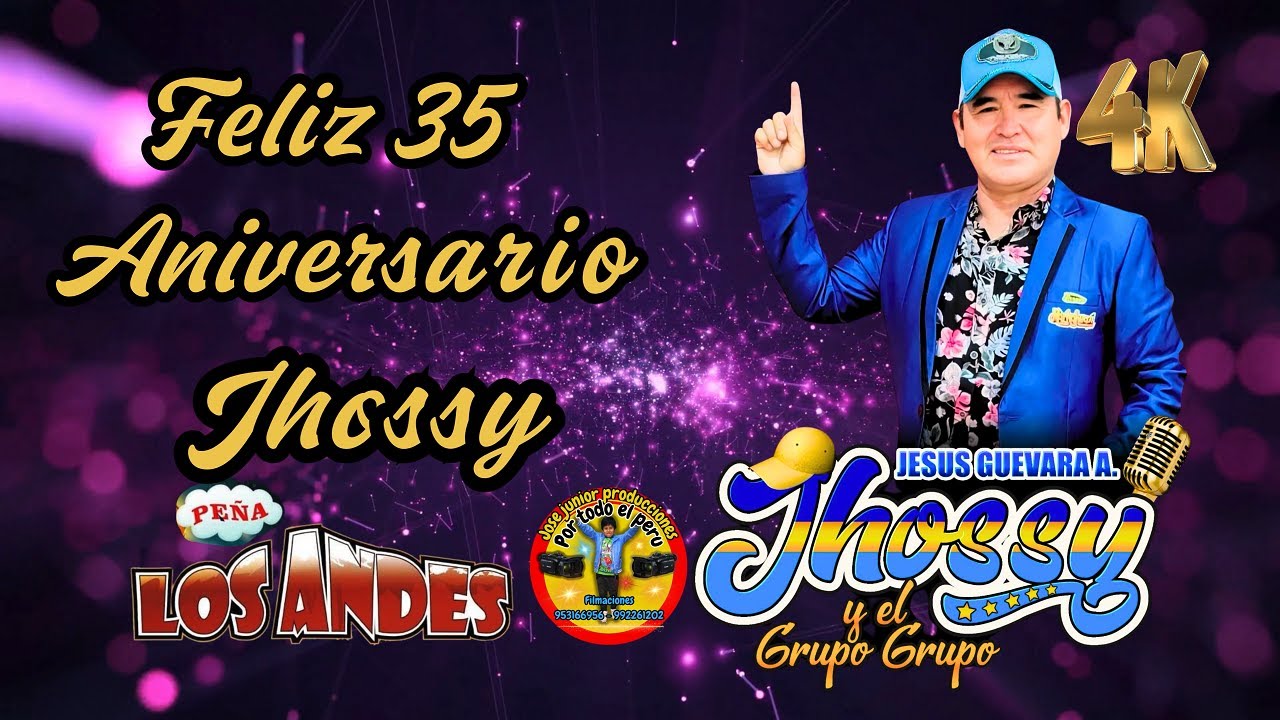 JHOSSY Y ALCIDES CASAS HUASIS EN SU 35 ANIVERSARIO DE JHOSSY/HO MAJESTUOSO Y EL BORRACHITO