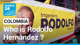 Who is Rodolfo Hernandez, TikTok star and colombia presidential candidate ? • FRANCE 24 English