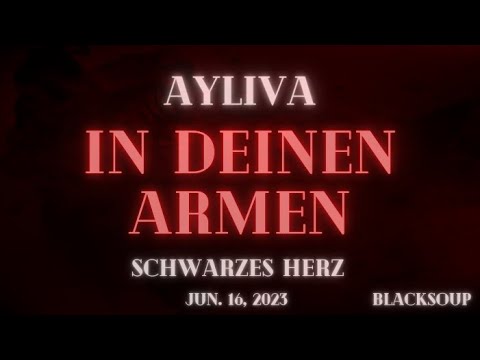 AYLIVA - In deinen Armen (Lyrics)