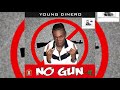 Young dinero  no gun 2019 bouyon