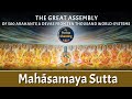 Maha samaya sutta  a powerful buddhist chanting  pali with english subtitles    