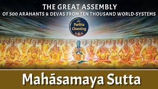 Maha Samaya Sutta | A Powerful Buddhist Chanting | Pali with English Subtitles | මහා සමය සූත්‍රය