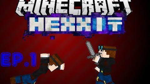 Minecraft: Hexxit Modpack EP.1