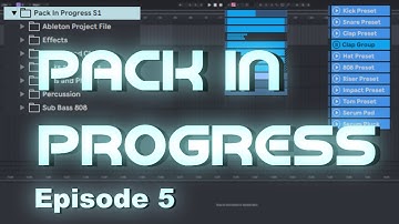 Creating a Sample Pack from Scratch Episode 5
