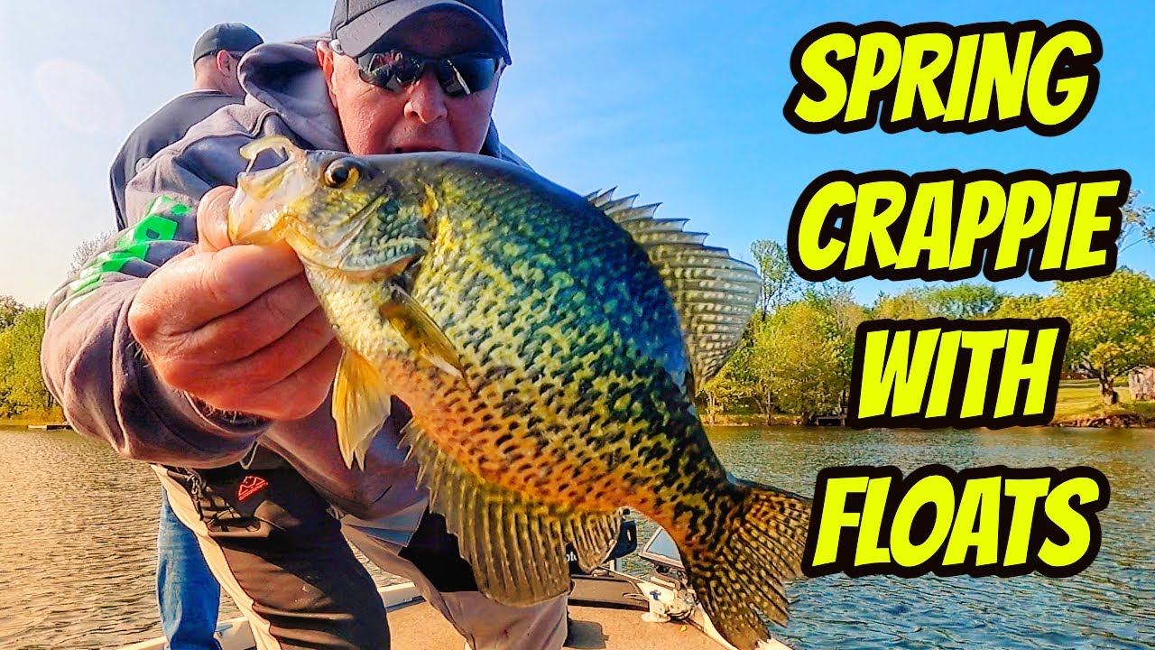 SPRING CRAPPIE WITH FLOATS - Catching Crappie in Spring 