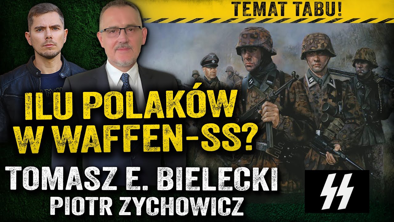Wstydliwa tajemnica wojny? Tysiące Polaków w gwardii Hitlera! — Tomasz Bielecki i Piotr Zychowicz