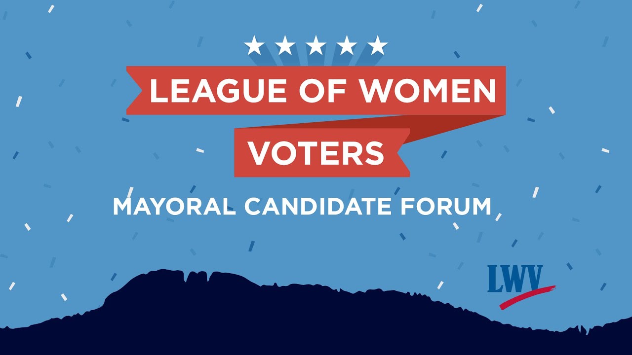 League of Women Voters Mayoral Candidate Forum - October 1, 2025