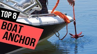 8 Best Boat Anchor 2019 Reviews