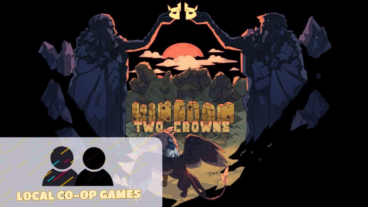 Kingdom Two Crowns How to Play Splitscreen Multiplayer (Gameplay) YouTube