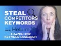 Amazon KDP Keyword Research Helium 10 Tutorial - Steal Your Competitors Keywords, Low & No Content