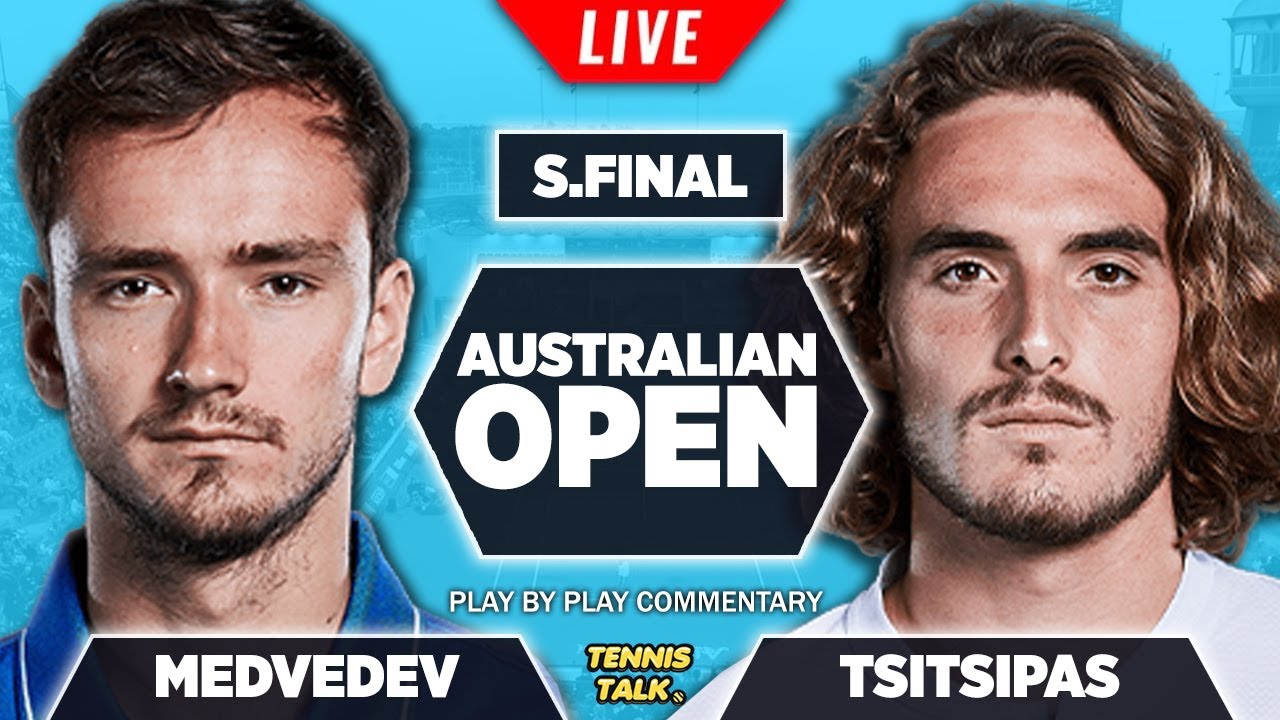 MEDVEDEV vs TSITSIPAS Australian Open 2022 LIVE Tennis Play-by-Play