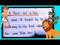 5 line moral story in english  short moral story in english  the slave and the lion