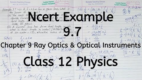 Example 9.7 | Ncert | Chapter 9 | Ray Optics and Optical Instruments | Class 12 Physics