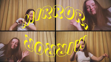 Mirror Mirror with Sigrid