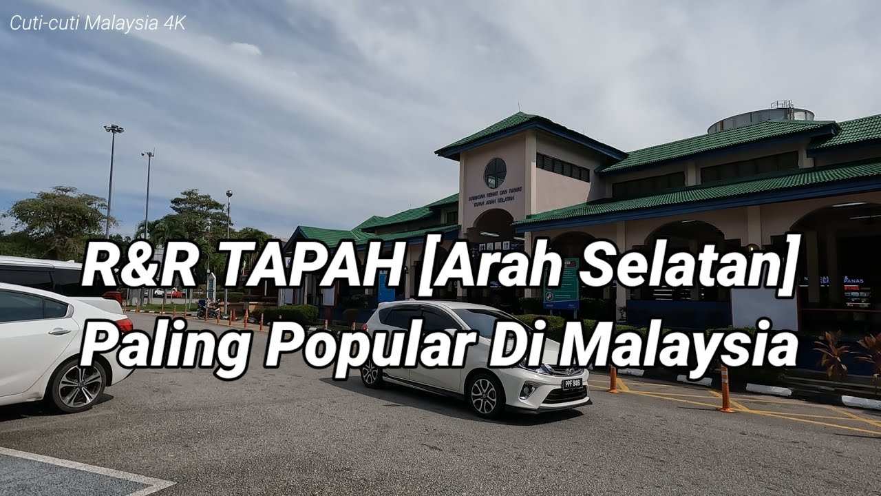 R R TAPAH S The Most Popular Stop In Malaysia YouTube R R TAPAH S The Most Popular Stop In Malaysia YouTube
