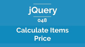 Arabic jQuery Practical Course #048 - How To Calculate Item Prices