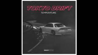 Teriyaki Boyz - Tokyo Drift & Sean Paul (Temperature Remix) HQ Audio