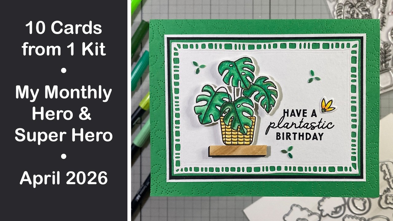 10 Cards 1 Kit • My Monthly Hero / Super Hero • April 2026 - YouTube