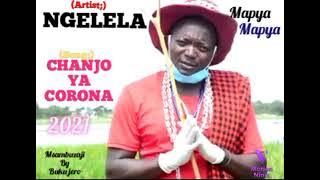 NGELELA SAMOJA=CHANJO YA CORONA(corona)