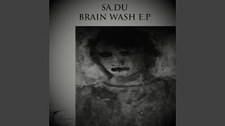 Brain Wash (Original mix)