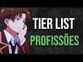 TIERLIST PROFISSÕES - O QUE VALE A PENA?