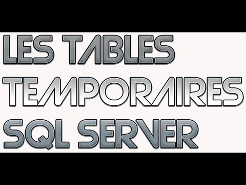 28- les tables temporaires en SQL Server - شرح