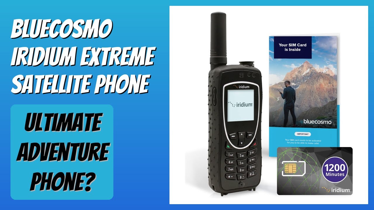 REVIEW (2026): BlueCosmo Iridium Extreme Satellite Phone. Features