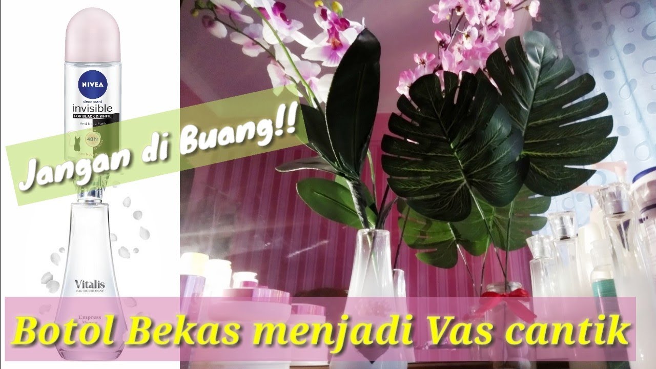 Cara Membuat  Vas  bunga  dari  Botol  Bekas DIY Room Decor 