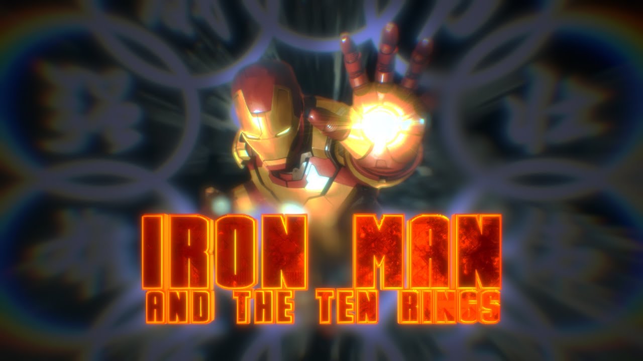 Iron Man and the Ten Rings - Trailer (FAN-MADE) [Tony Meets Wenwu ...