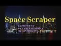 角松敏生 -Space Scraper- cover Vo:氷川キヨテル他