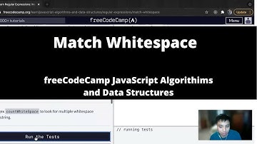 Match Whitespace (Regular Expressions) freeCodeCamp tutorial