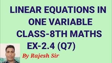 Ex-2.4 (Q7) Class 8th Maths NCERT Chapter-2 (Linear Equations in one Variable)