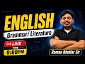 ENGLISH PRACTICE CLASS -3/ GRAMMAR & LITERATURE/ RAMAN BHULLAR