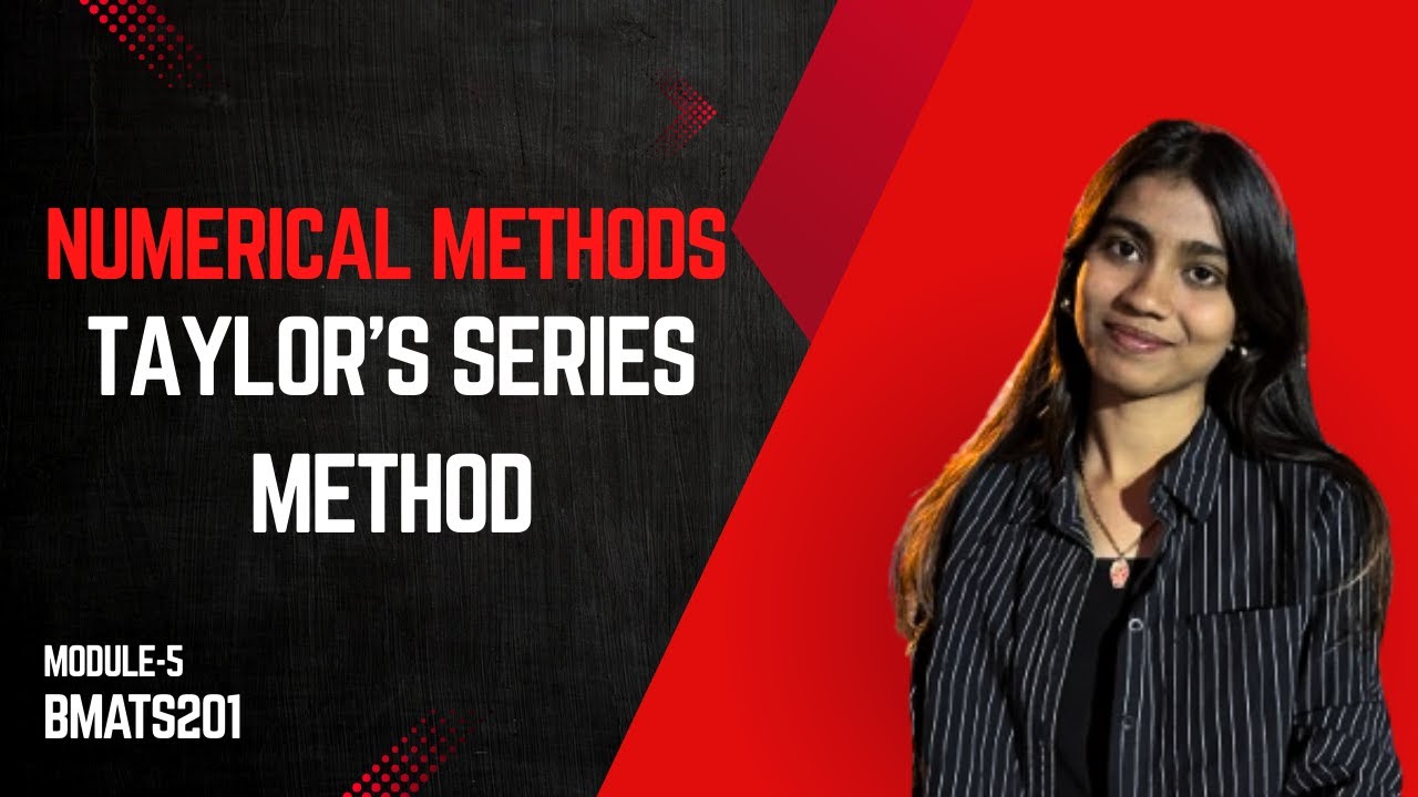 Taylor's Series Method | Numerical Methods | Problem 1 | Engineering ...