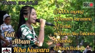 ICHA KISWARA ❗️❗️❗️terbaru