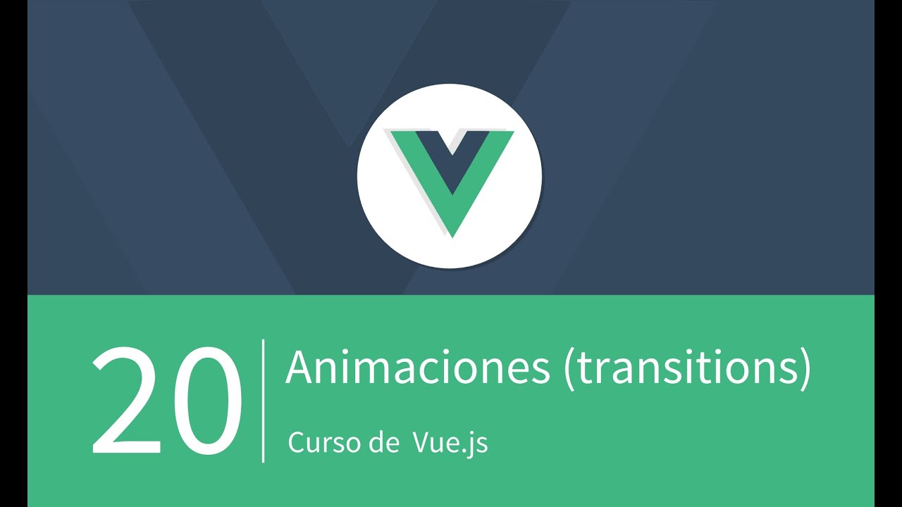 Animaciones y transiciones en Vue.js - YouTube