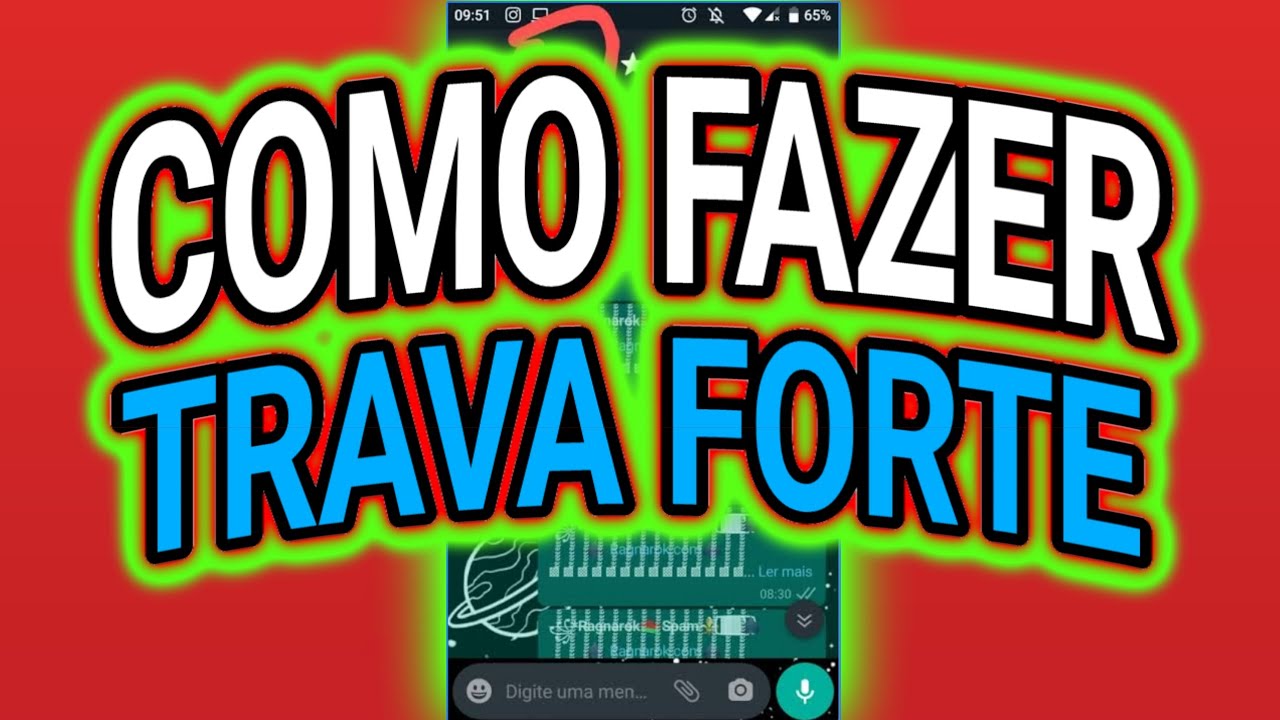 COMO FAZER TRAVA ZAP SUPER PESADA E FORTE FÁCIL! - YouTube