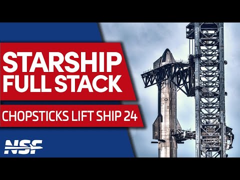 Starship 24 Stacking Ahead of Launch!