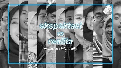 Ekspektasi vs. Realita Mahasiswa Informatika