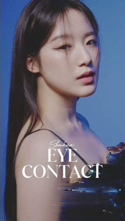 (여자)아이들 슈화의 신비로운 분위기 | YCONTACT